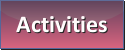 Activities